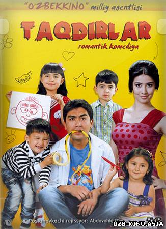 Taqdirlar (Yangi O'zbek Kino / 2013)