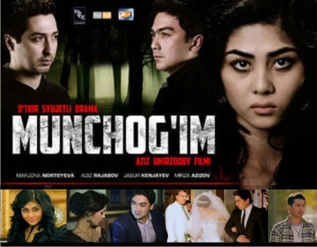 "MUNCHOG'IM" (YANGI O'ZBEK KINO / 2013)