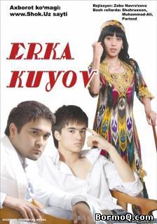 Erka kuyov / Капризный жених